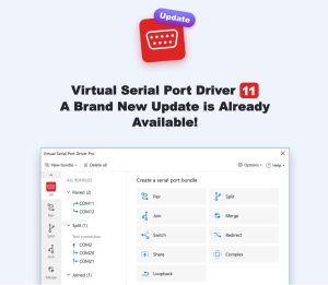 New Release of Virtual Serial Port Driver 11